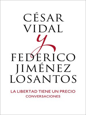 cover image of La libertad tiene un precio
